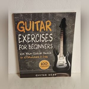 Guitar Exercises For Beginners Manual Booklet 100 Exercises Guitar Head